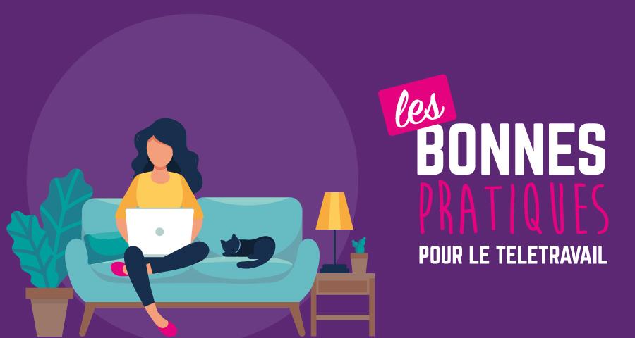 Les bonnes pratiques en télétravail