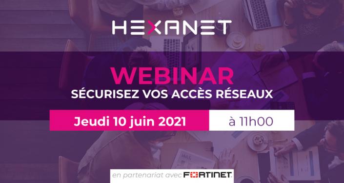 Webinar sécurisez vos accès réseaux avec Fortinet