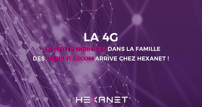 La 4G, la dernière arrivée dans la famille des liens Telecom